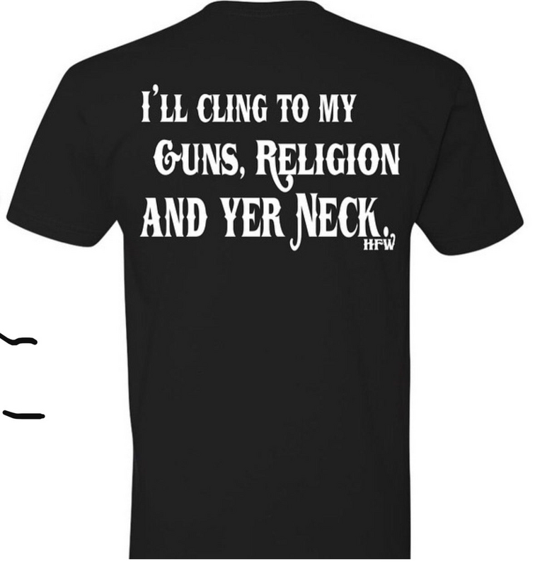 T-Shirt - Cling to Guns