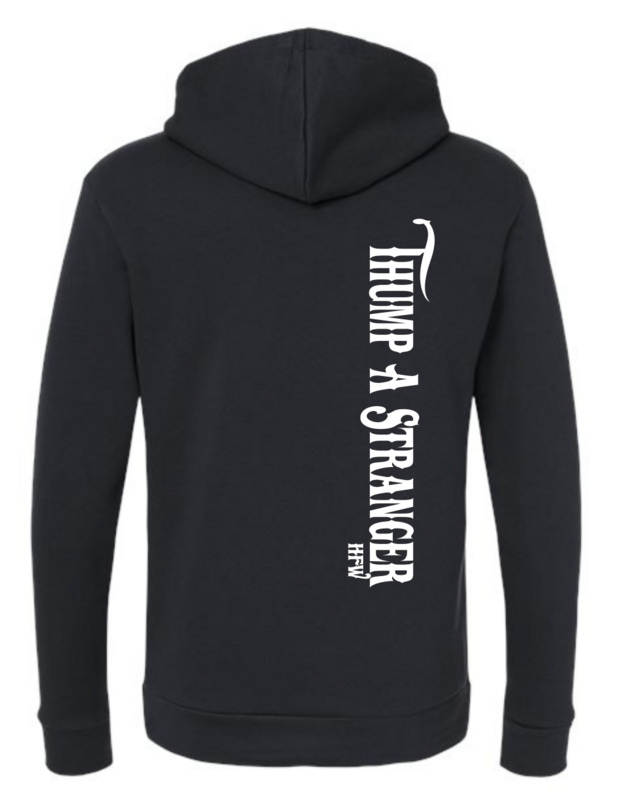 Thump a Stranger Hoodie